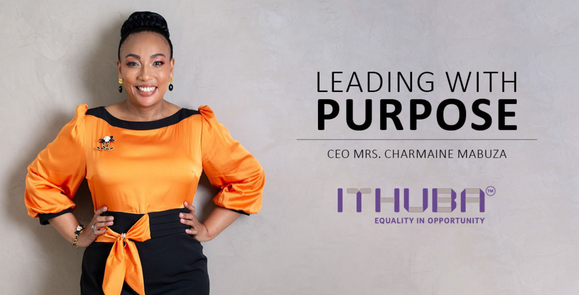 Leading with Purpose - ITHUBA - Equality in Opportunity